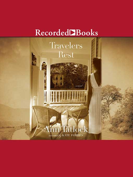 Title details for Travelers Rest by Ann Tatlock - Available